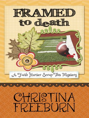 cover image of Framed to Death